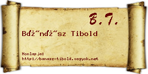 Bánász Tibold névjegykártya